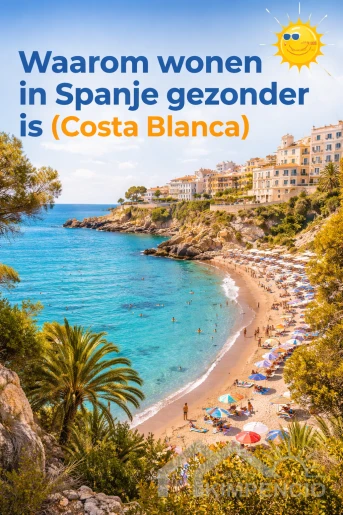 Waarom wonen in Spanje Costa Blanca gezonder is